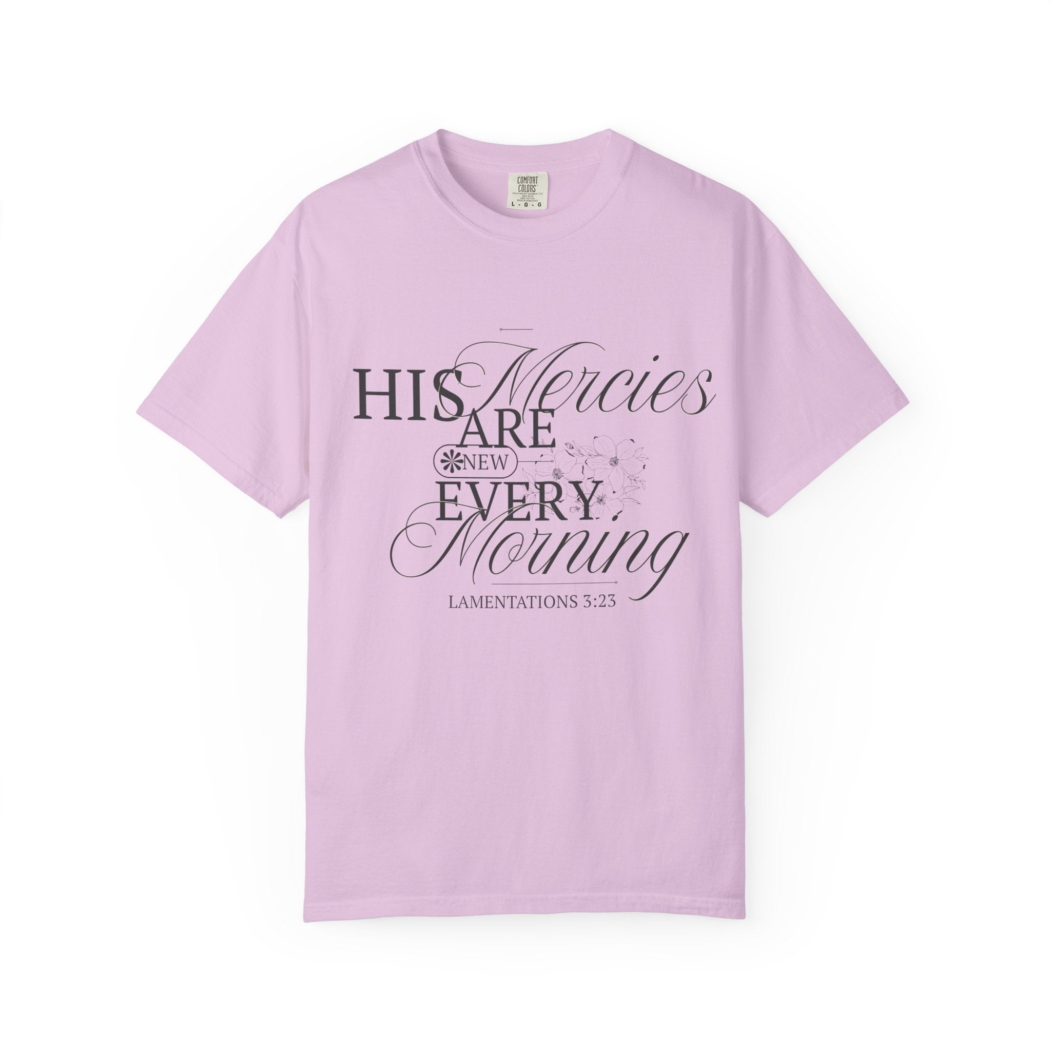 Faith-Inspired Garment-Dyed T-Shirt - His Mercies Are New Every Morning, Christian Apparel, Inspirational Gift, Unisex Tee, Bible [...]