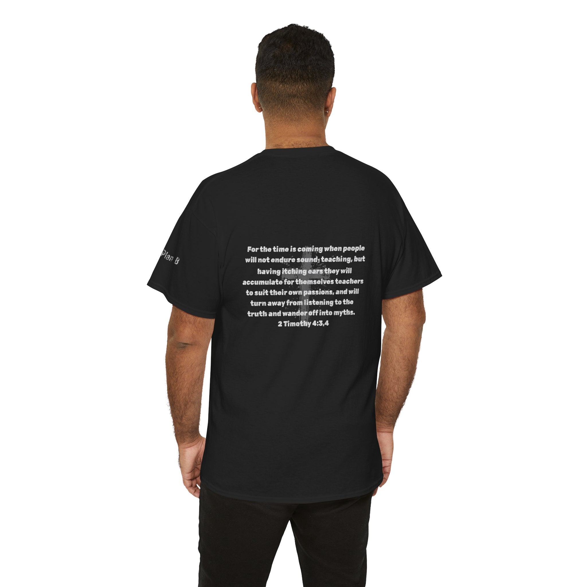 No Plan B 2 Timothy 4 Unisex Heavy Cotton Tee with Inspirational Messages, Perfect Gift for Believers, Christian Apparel, Faith-Based T-Shirt, Truth and [...]
